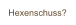 Hexenschuss?