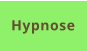 Hypnose