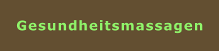 Gesundheitsmassagen